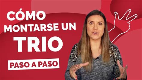 buen trio|Mi pareja me propuso hacer un trío: 5 consejos de  .